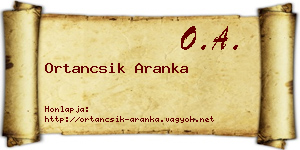 Ortancsik Aranka névjegykártya